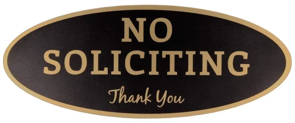 No Soliciting Sign ÿ Digitally Printed Indoor/Outdoor Sign ÿ Durable UV and Weather Resistant (Small - 2" x 5" Black with Gold Letters)